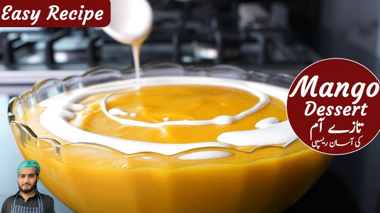 Make easy mango dessert using fresh mangoes